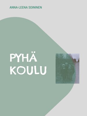 cover image of Pyhä koulu